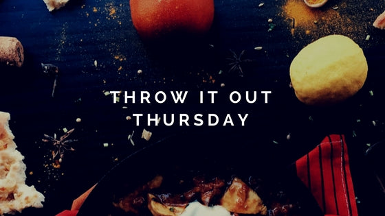 It's Throw It Out Thursday!