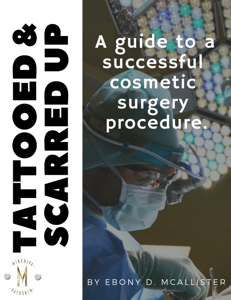 Tattooed & Scarred Up: A Guide To A Successful Cosmetic Surgery Procedure